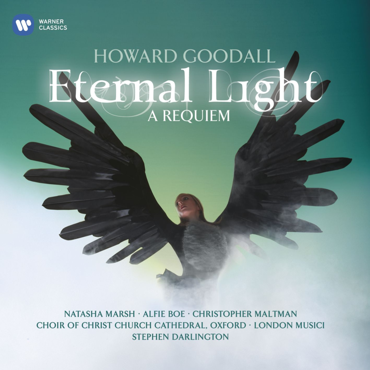 Eternal Light: A Requiem - Howard Goodall